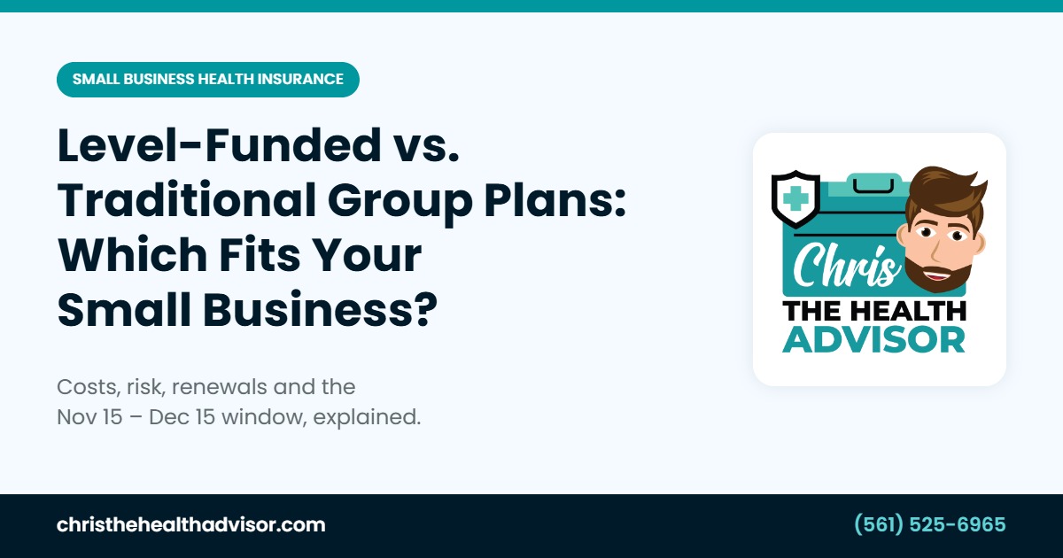 Level-funded vs. traditional group health insurance for small businesses – Chris The Health Advisor